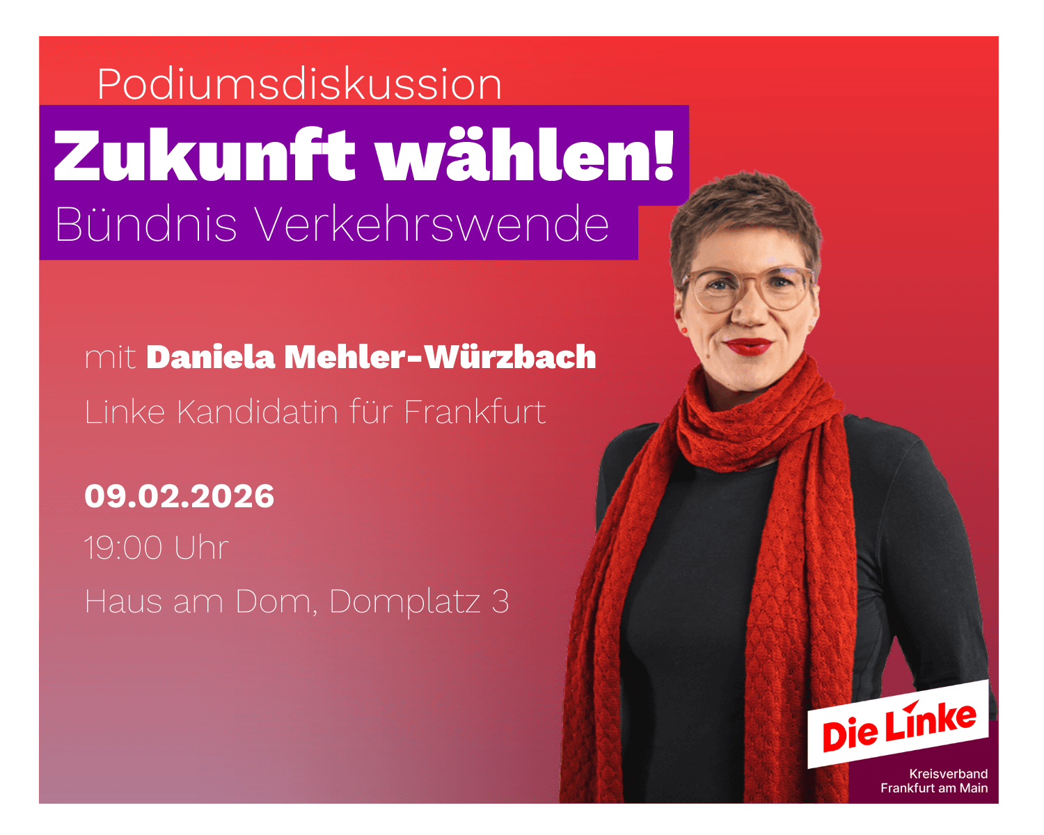 Zukunft wählen! Podiumsdiskussion des Bündnis Verkehrswende Frankfurt - Mit Daniela Mehler-Würzbach!