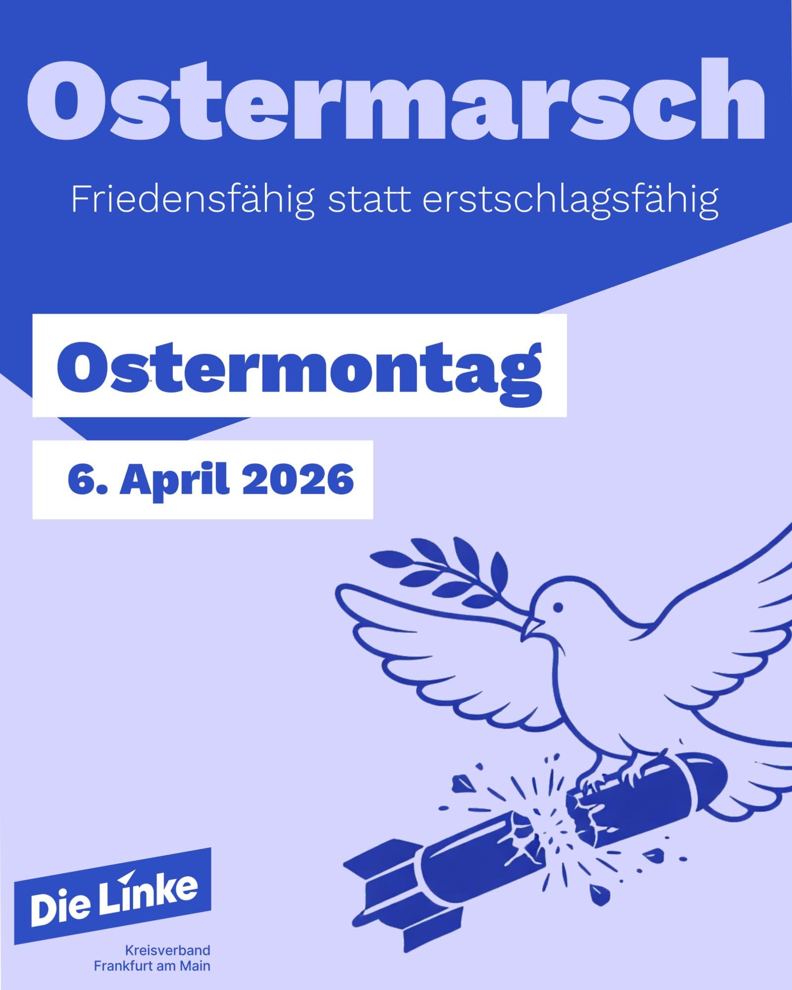 Ostermarsch - Friedensfähig statt erstschlagsfähig